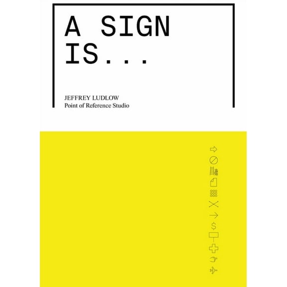 A Sign Is, (Paperback)