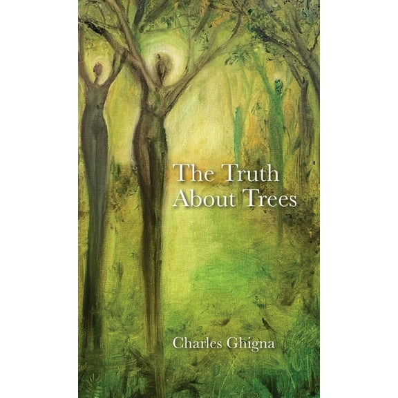 The Truth About Trees, (Hardcover)