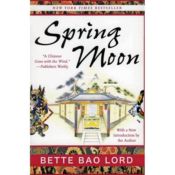 Spring Moon A Novel Of China Paperback Walmart Com Walmart Com
