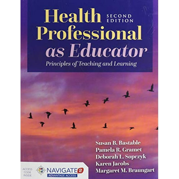 Pre-Owned Health Professional as Educator: Principles of Teaching and Learning