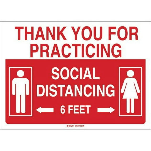 Brady Thank You For Practicing Social Distancing Sign, 10" x 14", EA (J05202351)