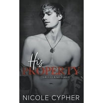 Gruco Crime Family His Property, (Paperback)