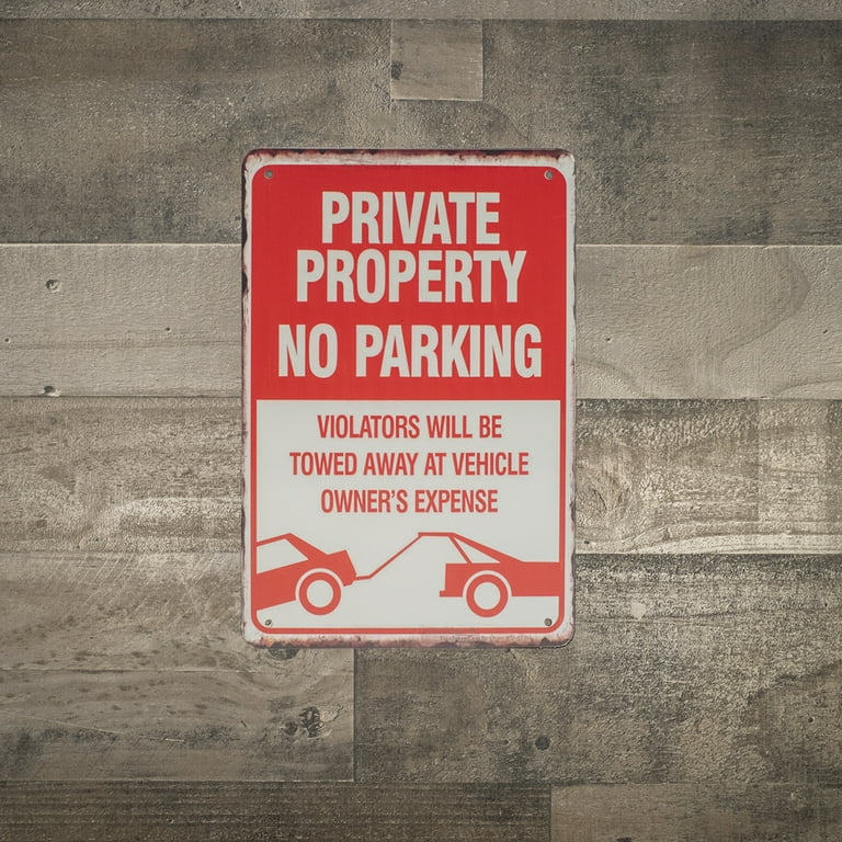 Red White Metal 8x12 Private Property No Parking Tow Zone Street Warning Sign Red White Metal 8x12 Private Property No Parking Tow Zone Street Warning Sign
