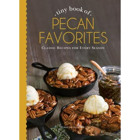 Tiny Book of Pecan Recipes