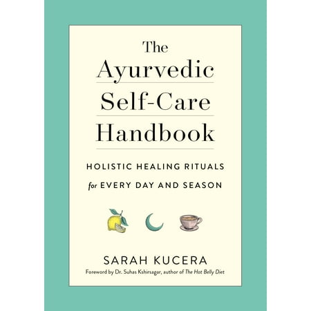 Ayurvedic Self-Care Handbook - Paperback