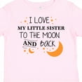 thumbnail image 4 of Inktastic I Love My Little Sister to the Moon and Back Boys or Girls Toddler T-Shirt, 4 of 5