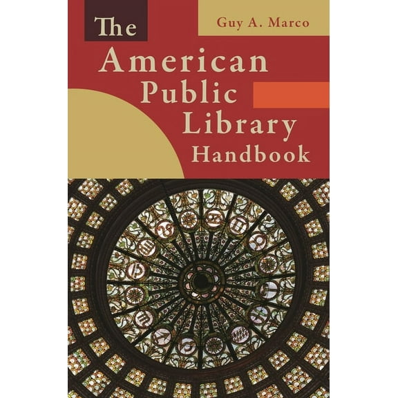 The American Public Library Handbook, (Hardcover)