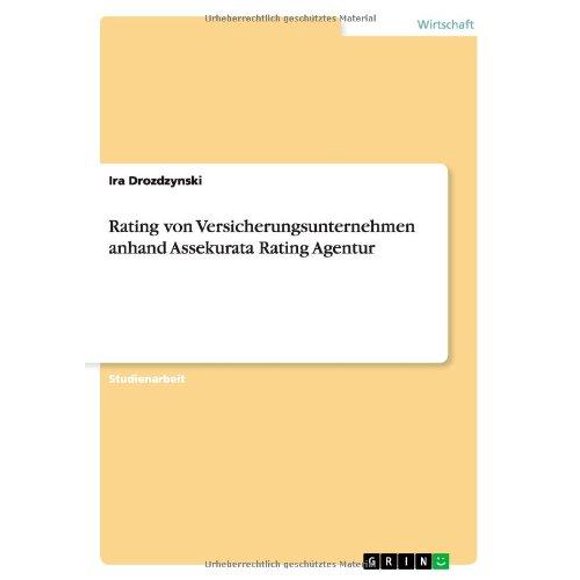Rating Von Versicherungsunternehmen Anhand Assekurata Rating Agentur