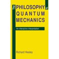 thumbnail image 1 of Pre-Owned The Philosophy of Quantum Mechanics: An Interactive Interpretation (Paperback) 0521408741 9780521408745, 1 of 1