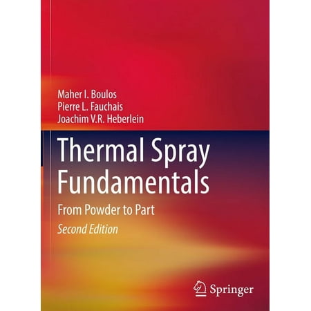 UPC: 9783030706715 | Thermal Spray Fundamentals: From Powder to Part (Hardcover)