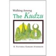 thumbnail image 1 of Walking Among the Kudzu, 1 of 1