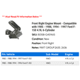 thumbnail image 2 of Front Right Engine Mount - Compatible with 1985 - 1988, 1994 - 1997 Ford F-150 4.9L 6-Cylinder 1986 1987 1995 1996, 2 of 2