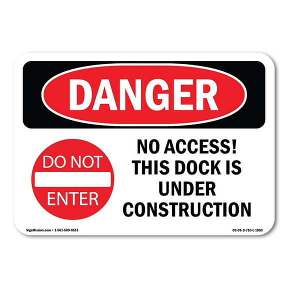 SignMission OS-DS-A-1824-L-1983 18 x 24 in. OSHA Danger Sign - No Access This Dock