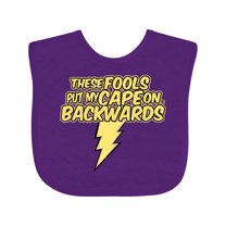 Inktastic These Fools Put My Cape on Backwards® Bolt Yellow Boys or Girls Baby Bib