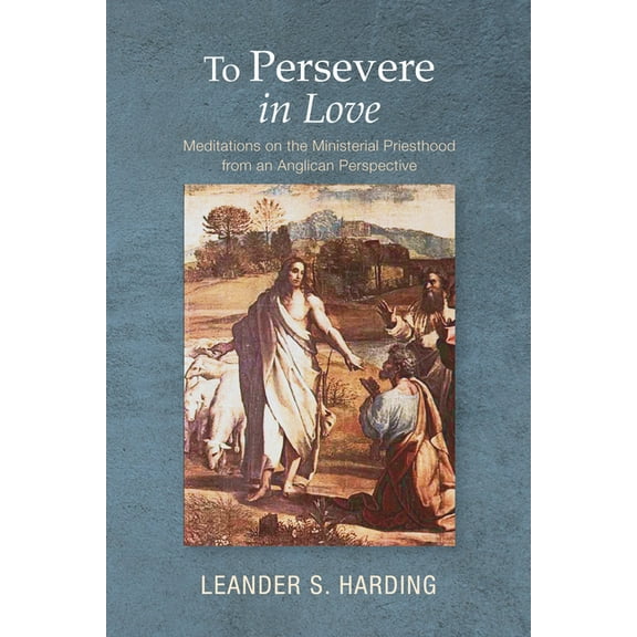 To Persevere in Love (Hardcover)