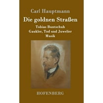 Die goldnen Straßen (Hardcover)
