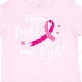 thumbnail image 4 of Inktastic Breast Cancer Awareness Her Fight is our fight Boys or Girls Toddler T-Shirt, 4 of 5