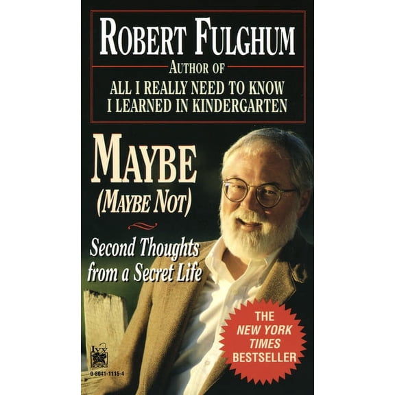 Maybe (Maybe Not): Second Thoughts from a Secret Life, (Paperback)