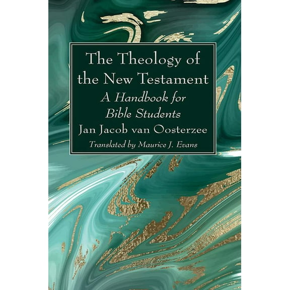 The Theology of the New Testament (Hardcover)