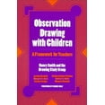 thumbnail image 1 of Pre-Owned Observation Drawing with Children: A Framework for Teachers (Paperback) 0807736910 9780807736913, 1 of 1