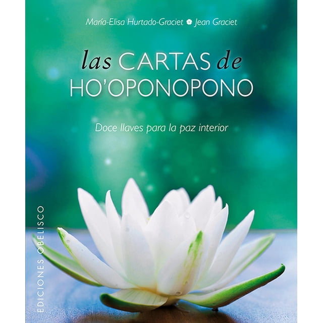 Las Cartas De Ho'Oponopono + Baraja