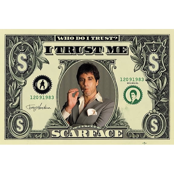 Scarface - Movie Poster / Print (Al Pacino On $ Bill) (Size: 36" X 24")