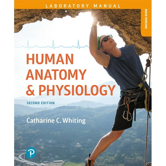 Human Anatomy & Physiology Laboratory Manual: Making Connections, Main Version, (Loose Leaf)