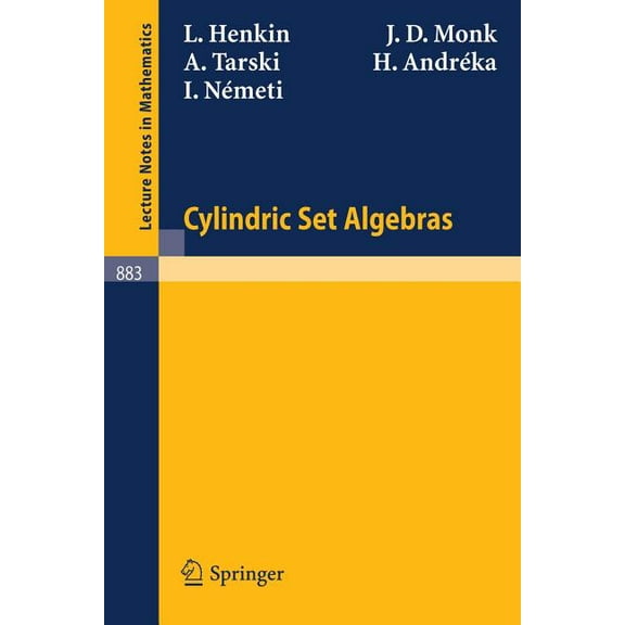 Lecture Notes in Mathematics Cylindric Set Algebras, Book 883, (Paperback)