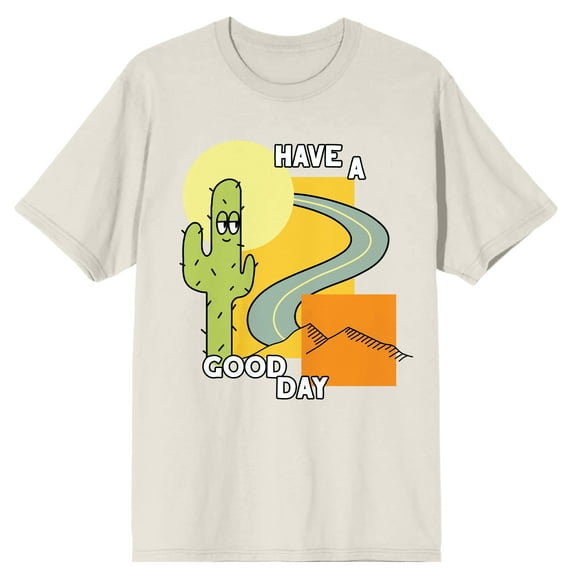 Positive Vibes Have A Good Day Sunny Road And Cactus Men's Natural T-Shirt-Medium