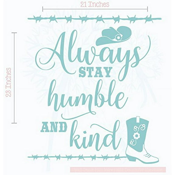 Always Stay Humble and Kind Vinyl Decals Wall Art, 21x23-Inch Beach House