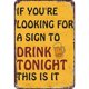 thumbnail image 1 of Letrero Chapa Metal Drink Tonight Pintura Hierro Rectangular Del para Pared 20x30cm, 1 of 9