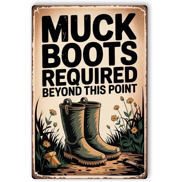 Muck Boots Required Beyond This Point Metal Poster by DC | Vintage Tin Sign Wall Art for Indoor Use | 8x12" Rust-Free Aluminum Decor for Barn Rules | UV Protected & Weatherproof Print | Made in USA