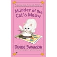 thumbnail image 1 of Pre-Owned Murder of the Cat's Meow: A Scumble River Mystery, 9780451237811, 0451237811, Paperback, Original edition, 1 of 1