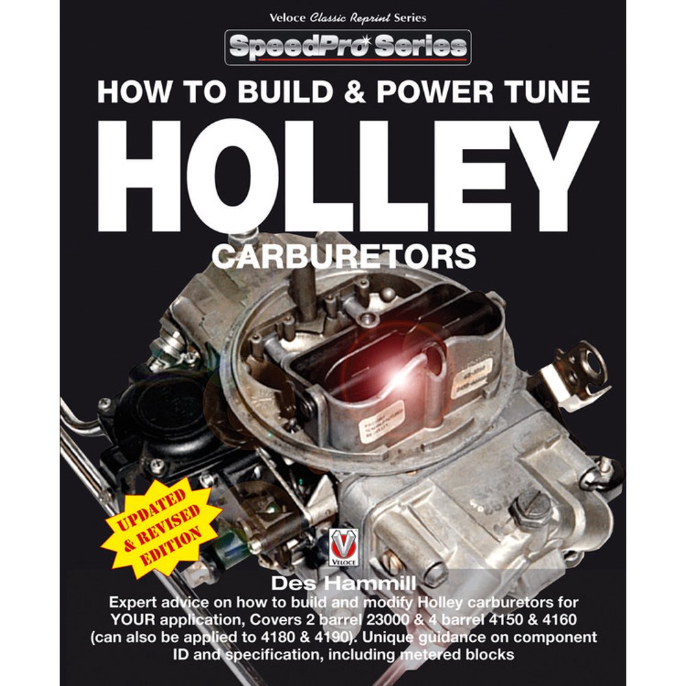Speedpro How to Build & Power Tune Holley Carburetors (Paperback