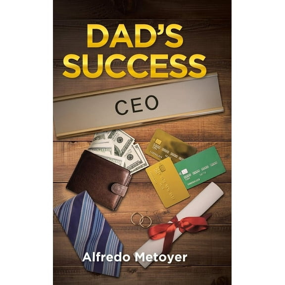 Dad's Success (Hardcover)