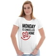 thumbnail image 4 of Monday Cancelled Go Home Weekend Vibe Womens Slim Fit Graphic Tee Brisco Brands M, 4 of 5