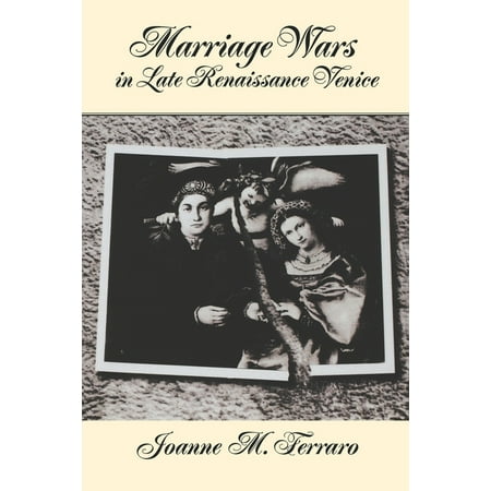 UPC: 9780195144963 | Studies in the History of Sexuality: Marriage Wars in Late Renaissance Venice (Paperback)