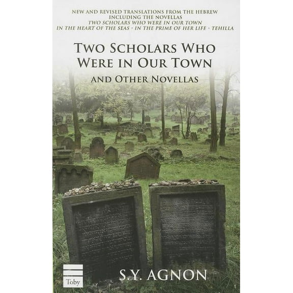 Two Scholars Who Were in Our Town and Other Novellas