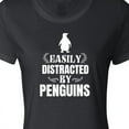 thumbnail image 4 of Inktastic Easily Distracted by Penguins Women's T-Shirt, 4 of 5