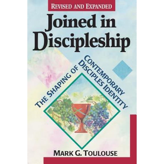 Pre-Owned Joined in Discipleship: The Shaping of Contemporary Disciples Identity (Paperback) 0827217102 9780827217102