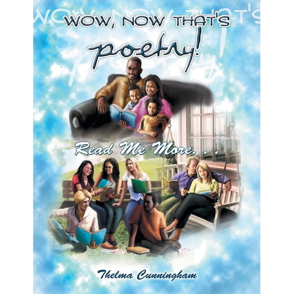 Wow, Now That's Poetry: Read Me More..., (Paperback)