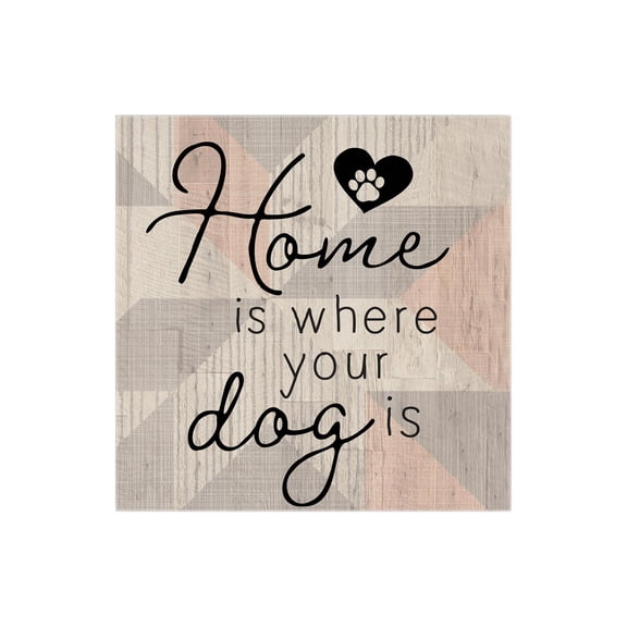 Home Where Dog Is Cream Grey Geometric 12 x 12 Wood Wall Sign Plaque