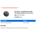 thumbnail image 2 of Fan Clutch - Compatible with 1989 - 1993 Toyota 4Runner 3.0L V6 3VZ-E 1990 1991 1992, 2 of 2