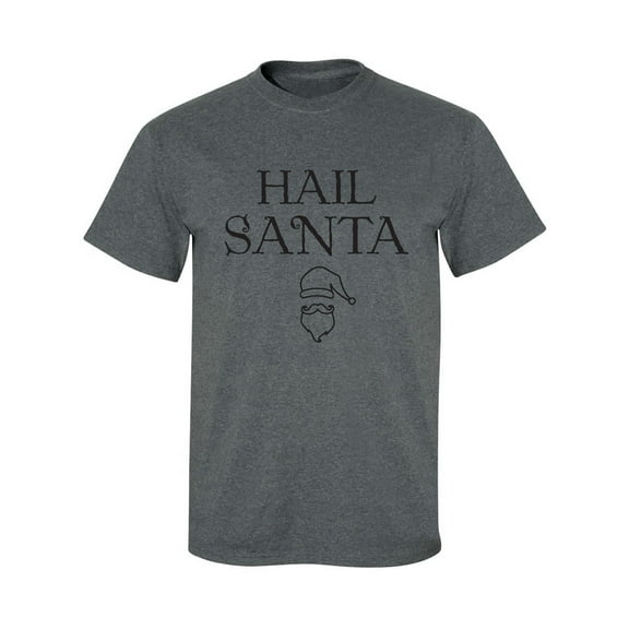 Hail Santa Adult Short Sleeve T-shirt
