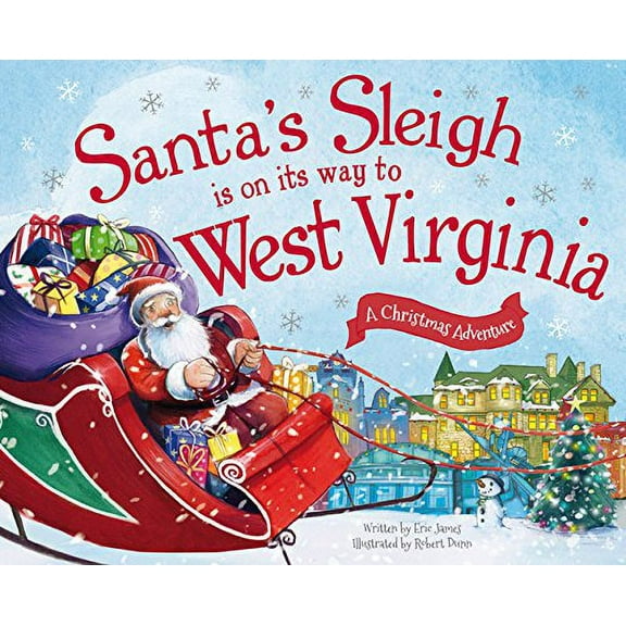 Pre-Owned Santa's Sleigh Is on Its Way to West Virginia: A Christmas Adventure Paperback