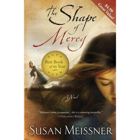 Pre-Owned The Shape of Mercy (Paperback 9780307731555) by Susan Meissner