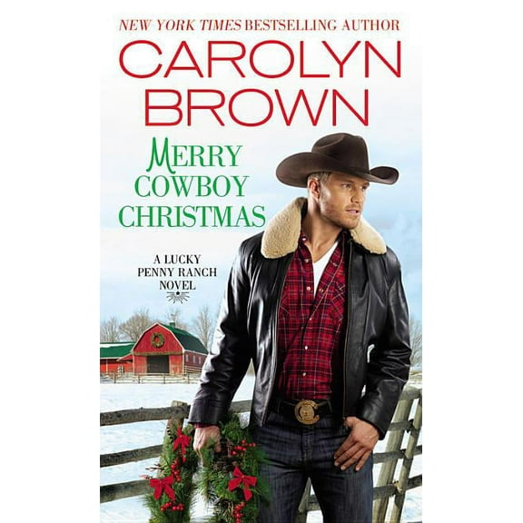 Lucky Penny Ranch Merry Cowboy Christmas, Book 3, (Paperback)