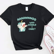 Why Should I Care Bluey T-Shirt, Unicorse Shirt, Bluey Puppet Shirt, Blue Bandit Unicorn Puppet Tee