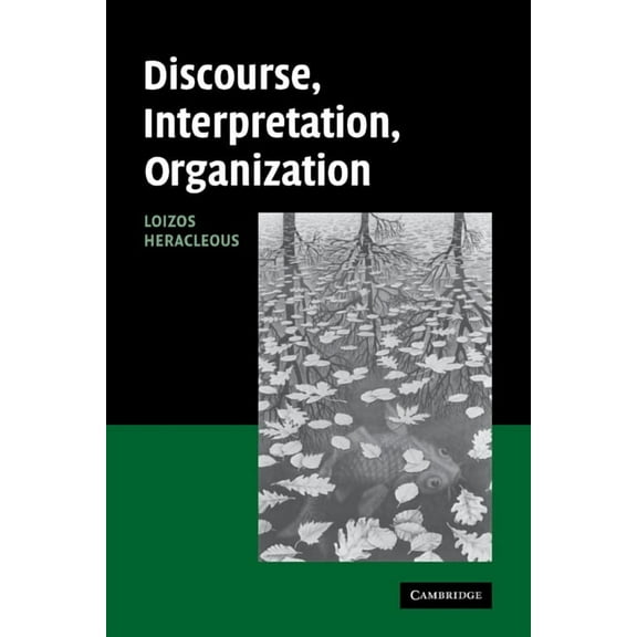 Discourse, Interpretation, Organization, (Paperback)