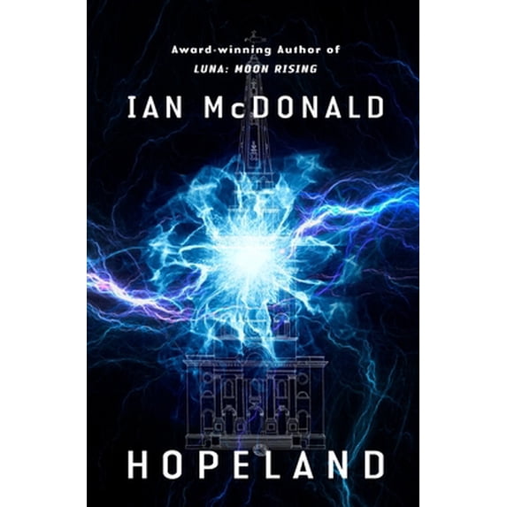 Pre-Owned Hopeland (Hardcover) 0765375559 9780765375551